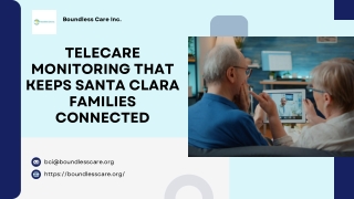 Telecare Monitoring That Keeps Santa Clara Families Connected