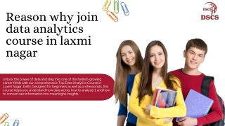 Reason why join data analytics course in laxmi nagar