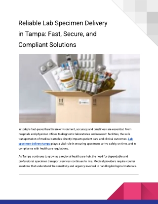 Reliable Lab Specimen Delivery in Tampa_ Fast, Secure, and Compliant Solutions