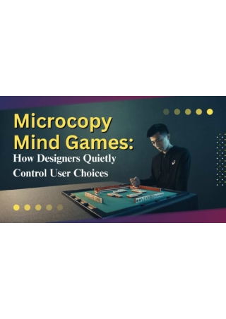 Microcopy Mind Games: How Designers Quietly Control User Choices