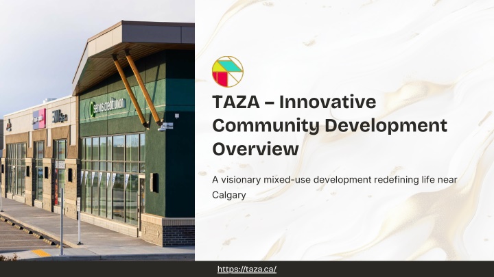 PPT - Mixed Use Communities Near Calgary Supporting New Residential ...