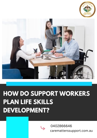 How Do Support Workers Plan Life Skills Development