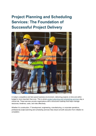 Project Planning and Scheduling Services - The Foundation of Successful Project Delivery