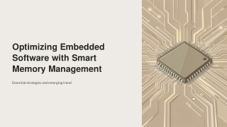 Optimizing-Embedded-Software-with-Smart-Memory-Managements