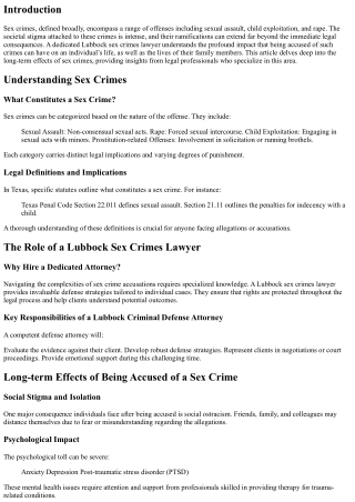 Sex Crimes and Their Long-term Effects: Advice from a Dedicated Lubbock Sex Crim