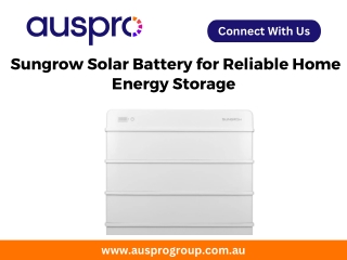 Sungrow Solar Battery for Reliable Home Energy Storage