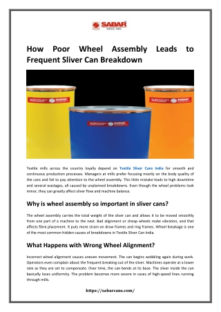 How Poor Wheel Assembly Leads to Frequent Sliver Can Breakdown