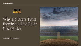 Why Do Users Trust thecricketid for Their Cricket ID