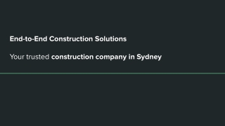 End-to-End Construction Solutions, Your trusted construction company in Sydney