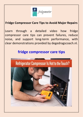 Fridge Compressor Care Tips to Avoid Major Repairs