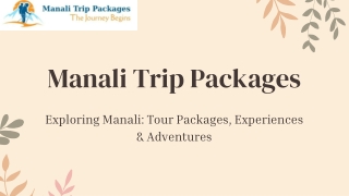 Manali Tour Package – Affordable & Customized Holiday Packages