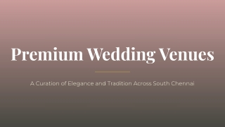 Premium Wedding Venues Across South Chennai