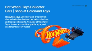 Hot Wheel Toys Collector Cars – Premium Racing Fun at Colorland Toys