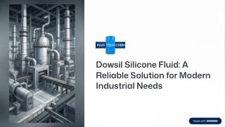Dowsil Silicone Fluid: Uses, Benefits & Trusted Manufacturers in India