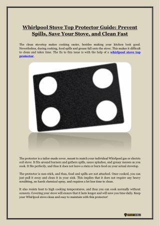 Whirlpool Stove Top Protector Guide- Prevent Spills, Save Your Stove, and Clean Fast