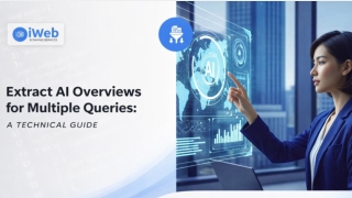 Extract AI Overviews for Multiple Queries Technical Guide