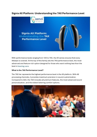 Signia AX Platform: Understanding the 7AX Performance Level