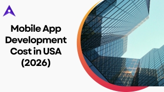 Mobile App Development Cost in USA 2026 – Features, Pricing & ROI
