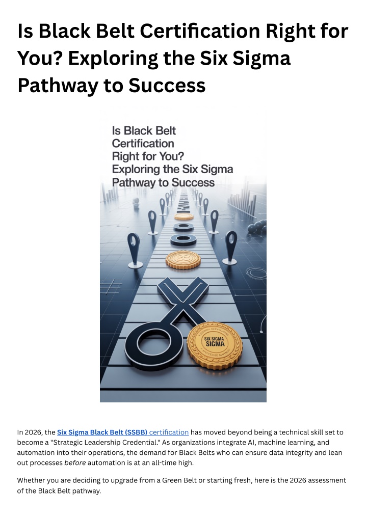 PPT - Is Black Belt Certification Right for You? Exploring the Six ...