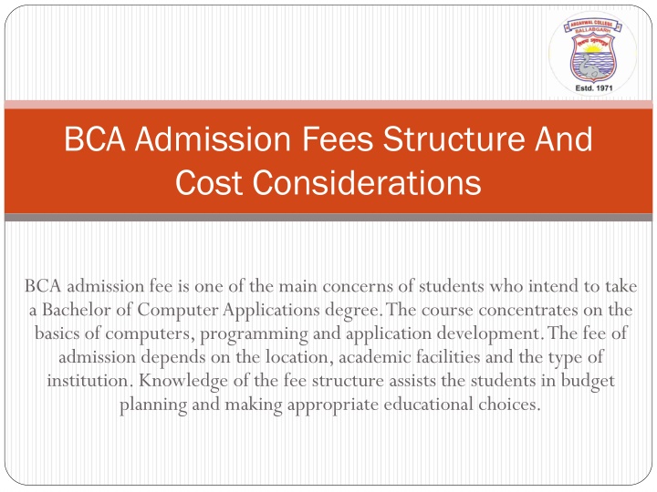 PPT - BCA Admission Fees Structure And Cost Considerations PowerPoint ...