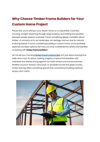 Why Choose Timber Frame Builders for Your Custom Home Project