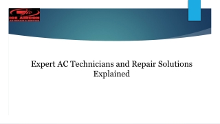 Expert AC Technicians and Repair Solutions Explained
