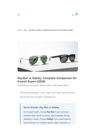 Ray Ban vs Oakley Complete Sunglasses Comparison Guide for Kuwait Buyers 2026