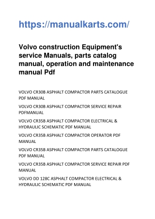 Volvo construction Equipment's service Manuals, parts catalog manual, operation and maintenance manual Pdf
