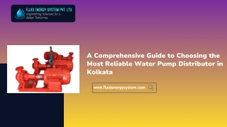 A Comprehensive Guide to Choosing the Most Reliable Water Pump Distributor in Kolkata