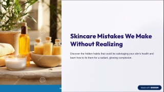 Skincare Mistakes We Make Without Realizing