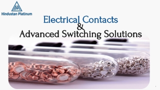 Electrical Contacts & Advanced Switching Solutions for Modern Power Systems