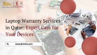 Laptop Warranty Services in Qatar: Trusted Care for Your Devices