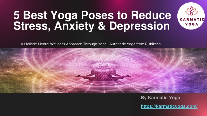 PPT - 5 best yoga poses for stress,anxiety and depression PowerPoint ...