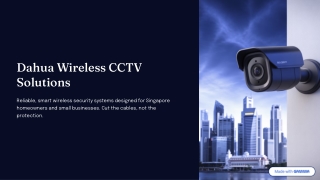 Dahua Wireless CCTV Systems in Singapore – Smart, Secure, and Easy Surveillance