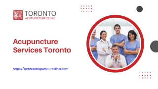 Acupuncture Services Toronto - torontoacupunctureclinic.com