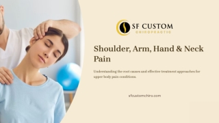 Shoulder, Arm, Hand & Neck Pain Relief | SF Custom Chiropractic