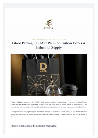 Custom Boxes and Packaging in UAE | Wholesale Packaging Supplier Fitoor Packagin