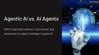 Agentic AI vs. AI Agents: Which Approach Is More Powerful?