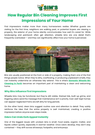 How Regular Bin Cleaning Improves First Impressions of Your Home
