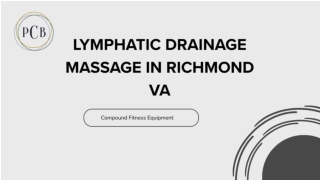 Lymphatic Drainage Massage in Richmond VA