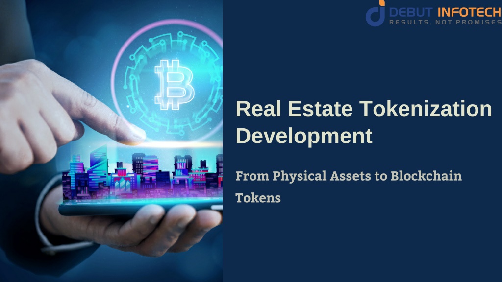 PPT - Real Estate Tokenization Development: From Assets to Blockchain ...