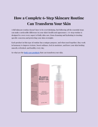 How a Complete 6-Step Skincare Routine Can Transform Your Skin