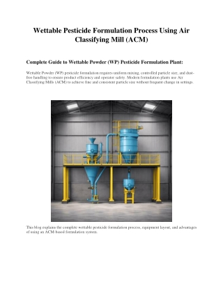 Wettable Pesticide Formulation Process Using Air Classifying Mill (ACM) by Stratgem