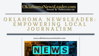 Oklahoma NewsLeader Empowering Local Journalism