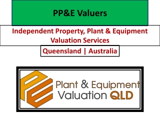 PP&E Valuers in Queensland | Plant & Equipment Experts