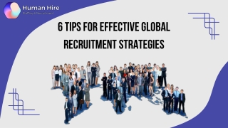 6 Tips for Effective Global Recruitment Strategies