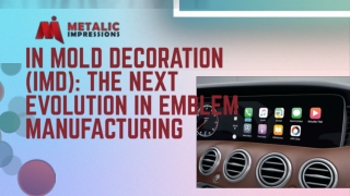 In Mold Decoration (IMD) The Next Evolution in Emblem Manufacturing