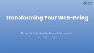 Mental Health Practices to Transform Well-Being