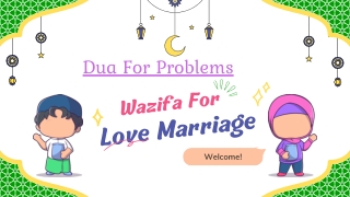 Wazifa for Love Marriage – Spiritual Ways to Unite Hearts