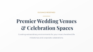 Premier Wedding Venues and Celebration Spaces